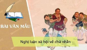 Bài văn nghị luận xã hội về chữ nhẫn hay nhất